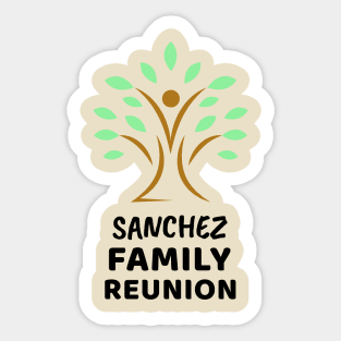 Sanchez Family Reunion Design Sticker